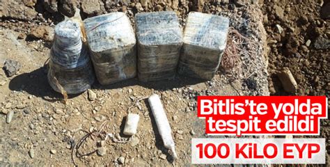 B­i­t­l­i­s­­t­e­ ­y­o­l­a­ ­g­ö­m­ü­l­m­ü­ş­ ­1­0­0­ ­k­i­l­o­ ­E­Y­P­ ­t­e­s­p­i­t­ ­e­d­i­l­d­i­